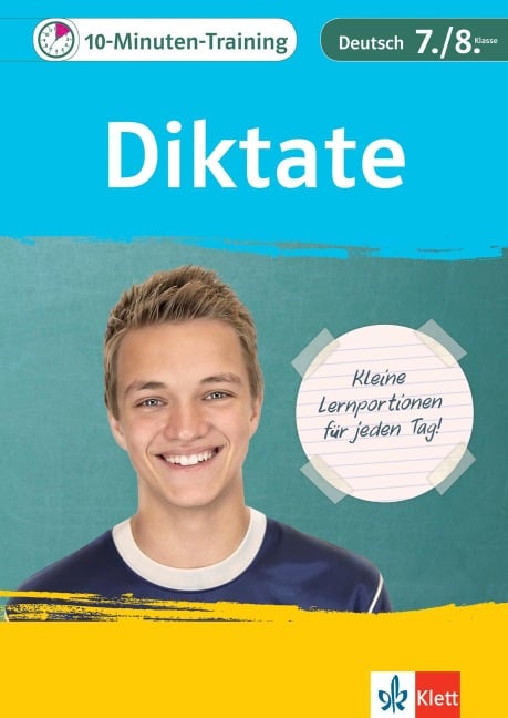 10-Minuten-Training Deutsch Rechtschreibung Diktate 7./8. Klasse - 