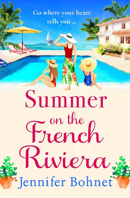 Summer on the French Riviera - Jennifer Bohnet