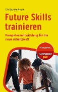 Cover-Bild zum Titel 'Future Skills trainieren' von 'Ella Gabriele Amann'