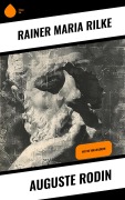 Cover-Bild zum Titel 'Auguste Rodin' von 'Rainer Maria Rilke'