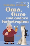 Cover-Bild zum Titel 'Oma, Ouzo und andere Katastrophen' von 'Thorsten Steffens'