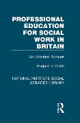 Cover-Bild zum Titel 'Professional Education for Social Work in Britain' von 'Marjorie J. Smith'