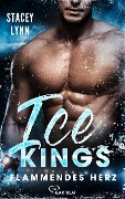 Ice Kings - Flammendes Herz - Stacey Lynn