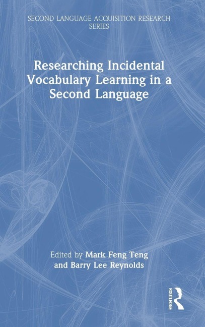 Researching Incidental Vocabulary Learning in a Second Language - 