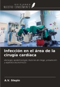 Cover-Bild zum Titel 'Infección en el área de la cirugía cardíaca' von 'A. V. Stepin'