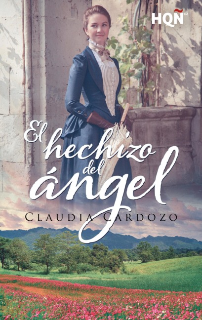 El hechizo del ángel - Claudia Cardozo