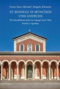 Cover-Bild zum Titel 'St. Bonifaz in München und Andechs. Die Benediktinerabtei im Spiegel ihrer Äbte Band 2: Quellen' von 'Birgitta Klemenz, Franz Xaver Bischof'
