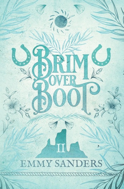 Brim Over Boot (The Darling Brothers Book 2) - Emmy Sanders