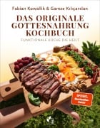 Cover-Bild zum Titel 'Das originale Gottesnahrung-Kochbuch' von 'Fabian Kowallik, Gamze Kiliçarslan'