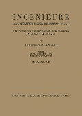 Cover-Bild zum Titel 'Ingenieure Baumeister Einer Besseren Welt' von 'Friedrich Münzinger'