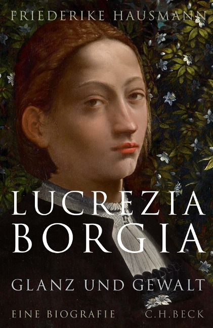 Lucrezia Borgia - Friederike Hausmann