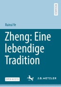 Cover-Bild zum Titel 'Zheng: Eine lebendige Tradition' von 'Ruirui Ye'