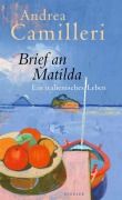 Cover-Bild zum Titel 'Brief an Matilda' von 'Andrea Camilleri'