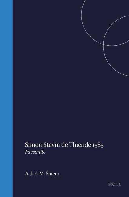 de Thiende, 1585 - Simon Stevin