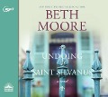 Cover-Bild zum Titel 'The Undoing of Saint Silvanus' von 'Beth Moore'