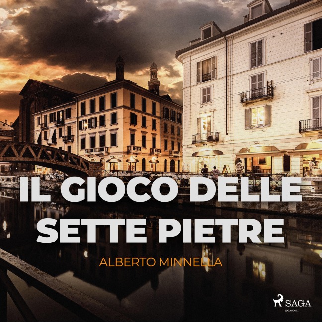 Il gioco delle sette pietre - Alberto Minnella