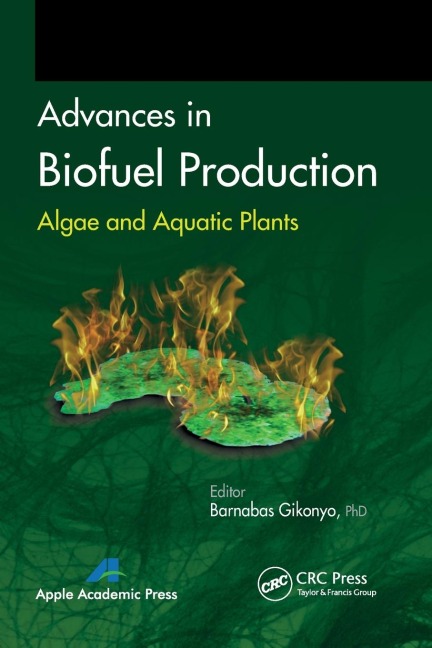 Advances in Biofuel Production - 