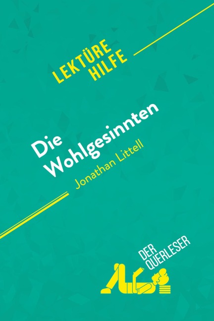Die Wohlgesinnten von Jonathan Littell (Lektürehilfe) - Tram-Bach Graulich, derQuerleser