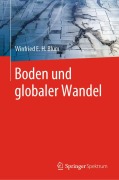 Cover-Bild zum Titel 'Boden und globaler Wandel' von 'Winfried E. H. Blum'