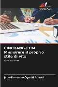 CINCOANG.COM Migliorare il proprio stile di vita - Jude-Emezuom Ogechi Adaobi