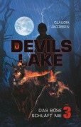 Cover-Bild zum Titel 'Devils Lake - Das Böse schläft nie' von 'Claudia Jacobsen'