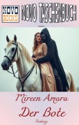 Cover-Bild zum Titel 'Der Bote' von 'Mireen Amara'