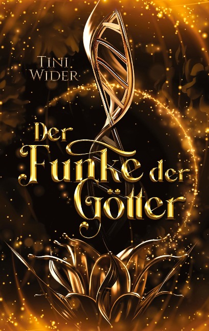 Der Funke der Götter - Tini Wider