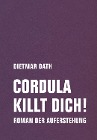  Cordula killt dich!