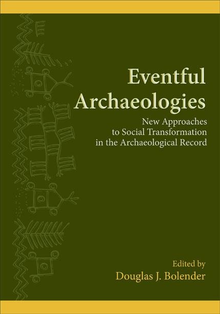 Eventful Archaeologies - 