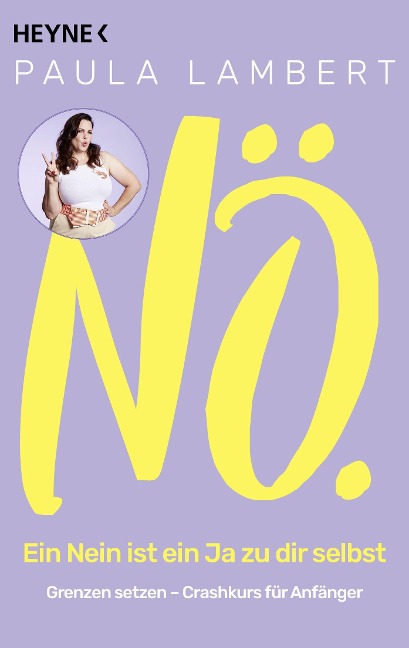 Nö! - Ein Nein ist ein Ja zu dir selbst - Paula Lambert