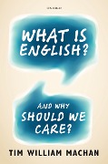 Cover-Bild zum Titel 'What is English?' von 'Tim William Machan'