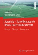 Cover-Bild zum Titel 'Agrarholz - Schnellwachsende Bäume in der Landwirtschaft' von ''