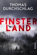Cover-Bild zum Titel 'Finsterland' von 'Thomas Durchschlag'