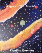 Cover-Bild zum Titel 'Legacy of Tyr - Crucible' von 'Thomas Swendig'