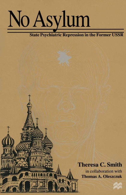 No Asylum - Thomas A. Oleszczuk, Theresa C. Smith