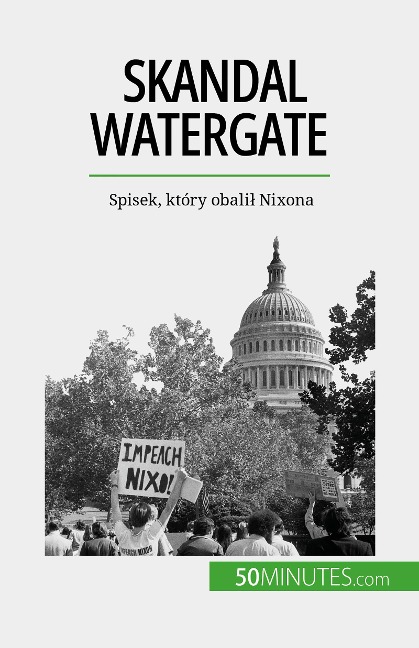 Skandal Watergate - Quentin Convard