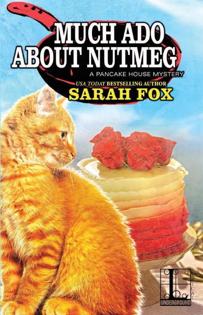Much Ado about Nutmeg - Sarah Fox