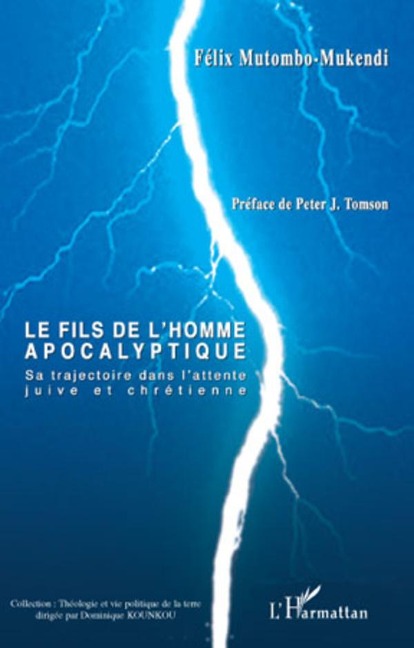 Le fils de l'homme apocalyptique - Félix Mutombo-Mukendi