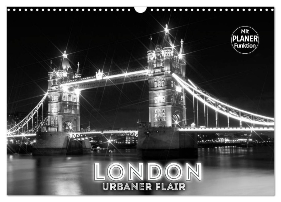 LONDON Urbaner Flair (Wandkalender 2025 DIN A3 quer), CALVENDO Monatskalender - Melanie Viola