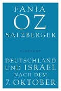 Deutschland und Israel nach dem 7. Oktober - Fania Oz-Salzberger