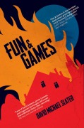 Cover-Bild zum Titel 'Fun & Games' von 'David Michael Slater'