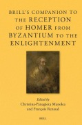 Cover-Bild zum Titel 'Brill's Companion to the Reception of Homer from Byzantium to the Enlightenment' von ''