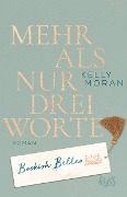 Cover-Bild zum Titel 'Bookish Belles - Mehr als nur drei Worte' von 'Kelly Moran, Sabine Schilasky'