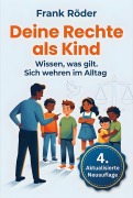 Cover-Bild zum Titel 'Deine Rechte als Kind' von 'Frank Röder'
