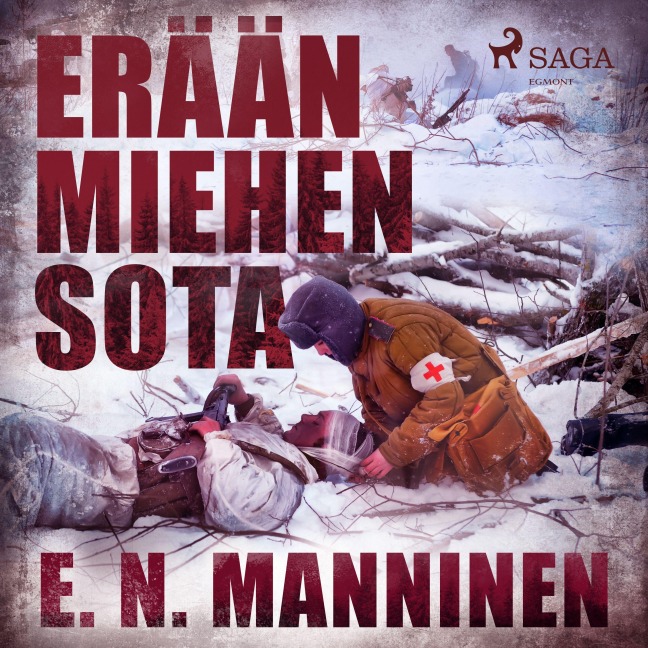 Erään miehen sota - E. N. Manninen