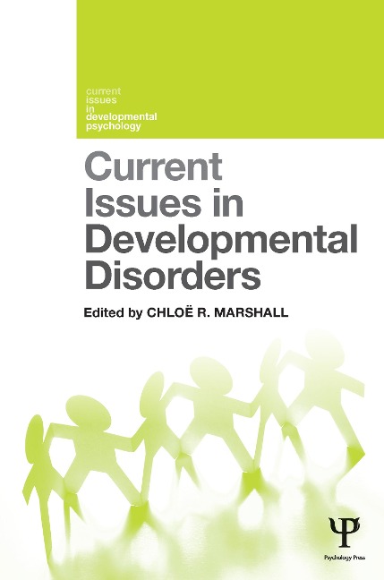 Current Issues in Developmental Disorders - 
