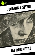 Cover-Bild zum Titel 'Im Rhonetal' von 'Johanna Spyri'