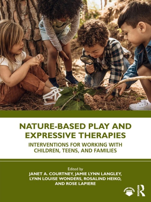 Nature-Based Play and Expressive Therapies - 