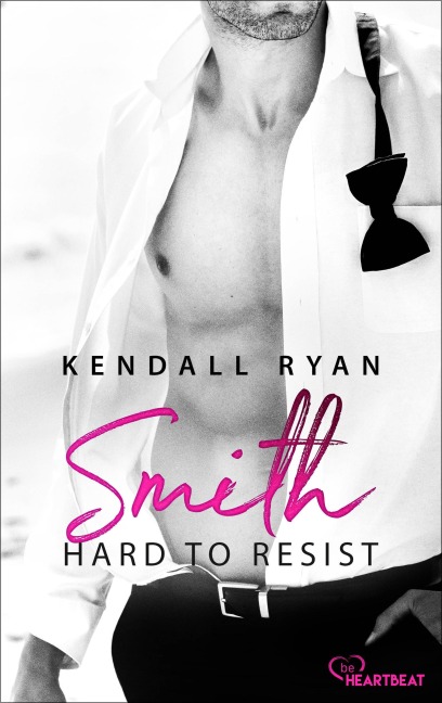 Hard to Resist - Smith - Kendall Ryan