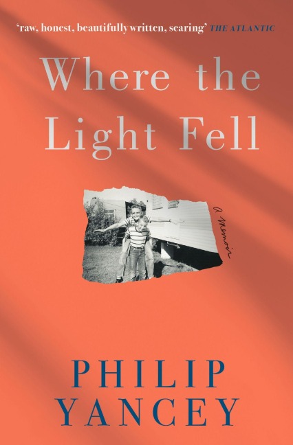 Where the Light Fell - Philip Yancey